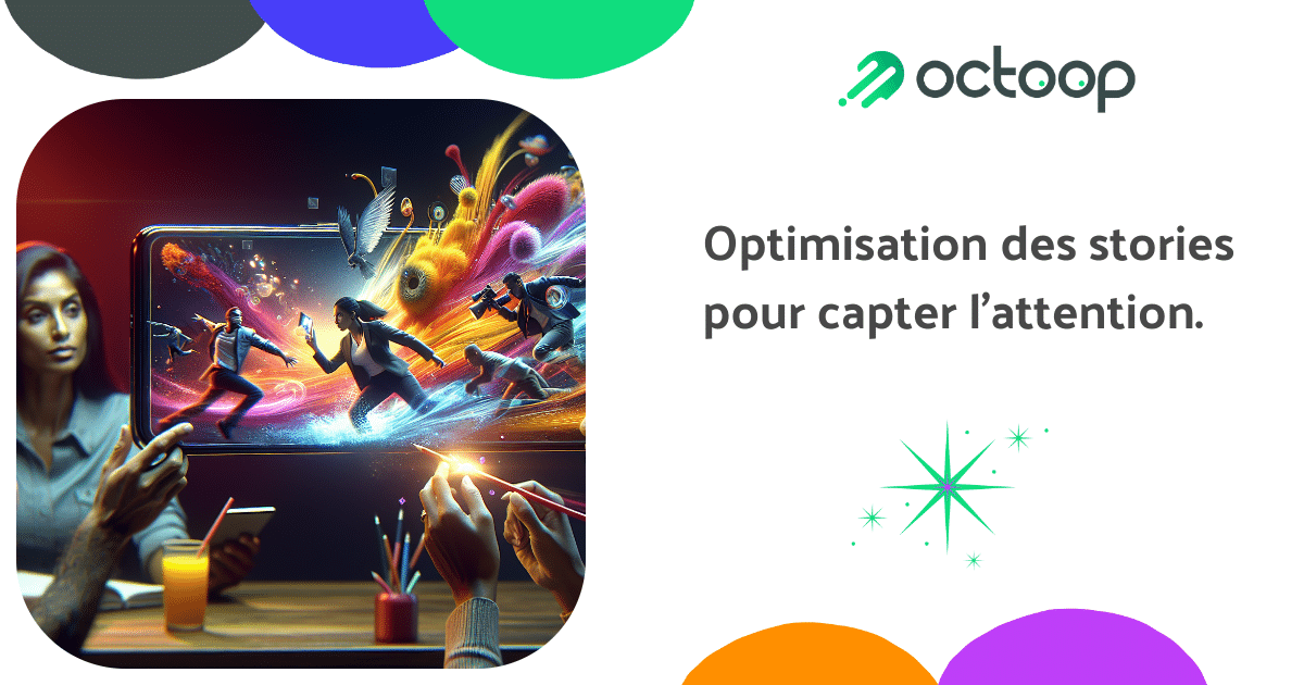 optimisation-des-stories-pour-capter-lattention