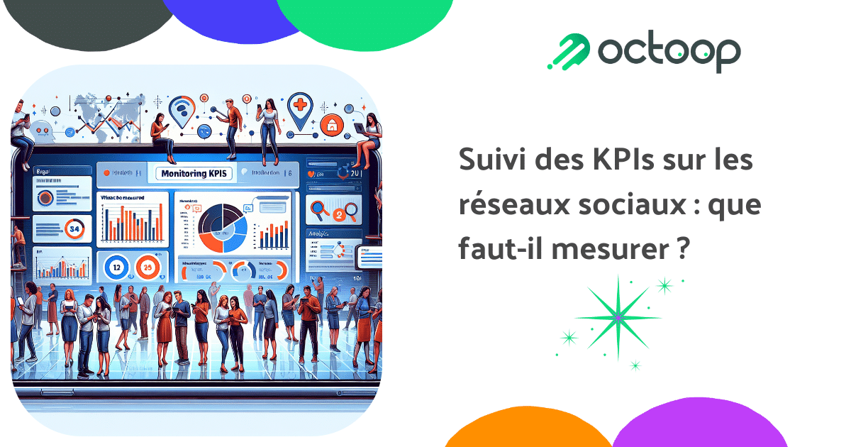 suivi-des-kpis-sur-les-reseaux-sociaux-que-faut-il-mesurer