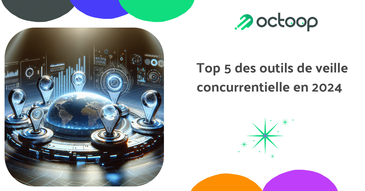 top-5-des-outils-de-veille-concurrentielle-en-2024